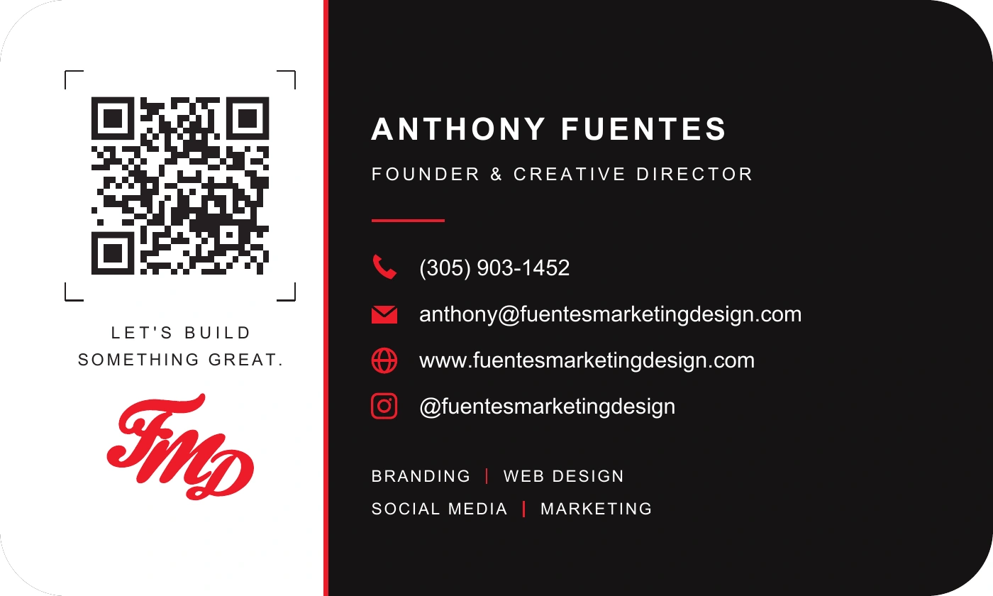 Original business card back: QR code, Let’s Build Something Great, and Anthony Fuentes’s contact details.